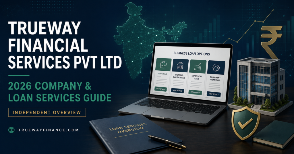 Trueway Financial Services Pvt Ltd